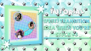 (FREE) TRANSITION IDEA WHEN YOURE STUCK #3 CANDY STYLE | ALIGHT MOTION TUTORIAL 💜