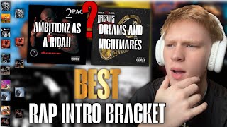 The BEST Rap Intros BRACKET