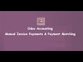 Manual Invoice Payments and Payment Matching | Odoo Accounting