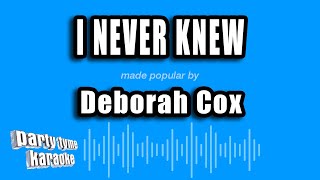 Deborah Cox - I Never Knew (Karaoke Version)