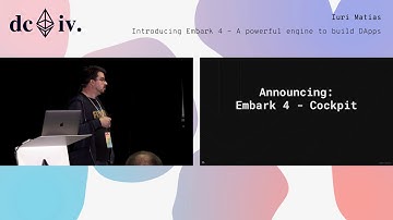 Introducing Embark 4 - A powerful engine to build DApps by Iuri Matias (Devcon4)