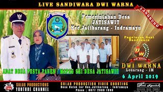 Download Lagu LIVE SANDIWARA DWI WARNA PESTA PANEN / MAPAG SRI DESA JATISAWIT #BENGI MP3