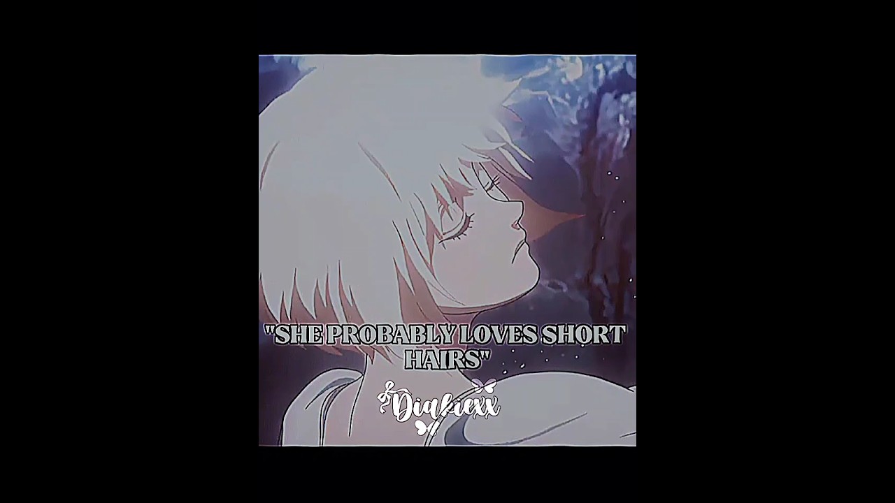 She probably loves short hair..! #aestheic #tranding #longhairlover #relatable #fypviralシ #short