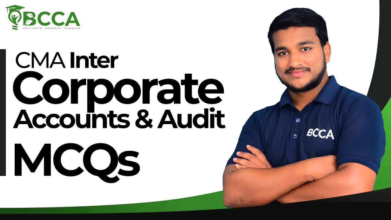 CMA INTER || CORPORATE ACCOUNTING MCQs || BY VARMA sir || DEC 2024 ...