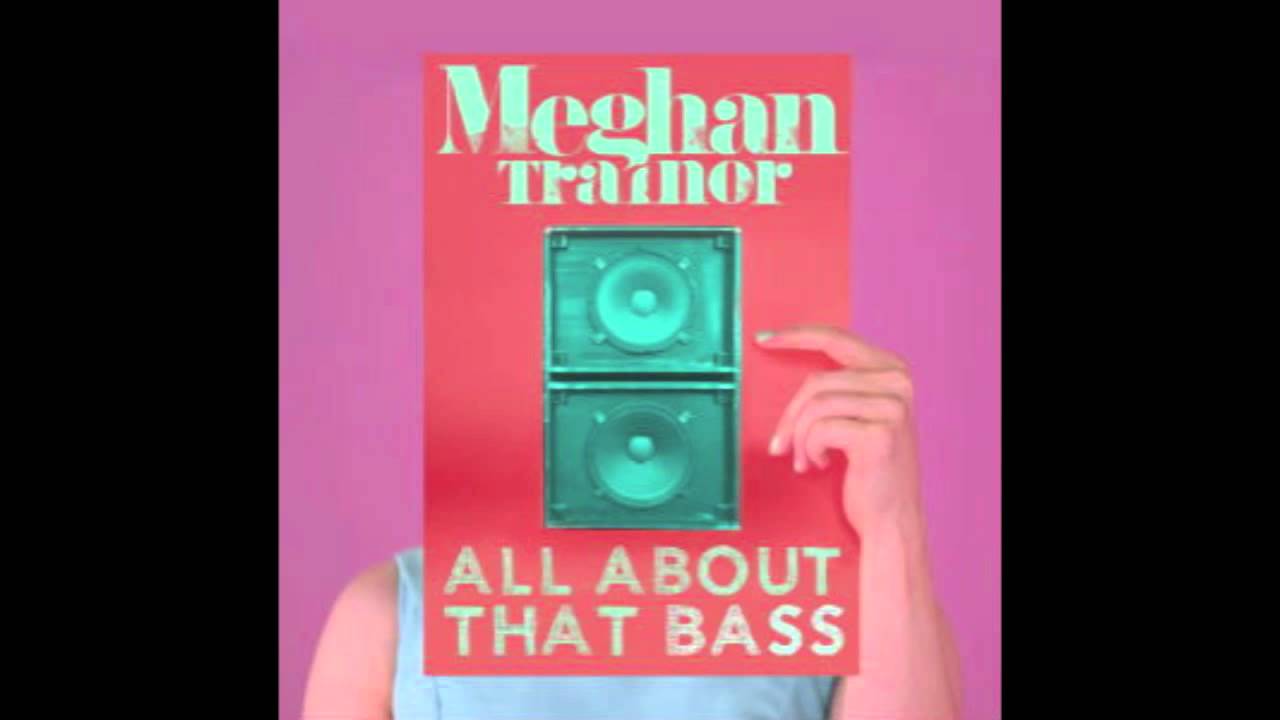 Meghan Trainor All About That Bass DUBSTEP REMIX FREE DOWNLOAD Meghan trainor all about that bass dubstep remix free download