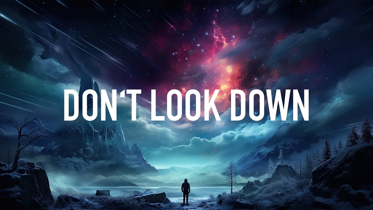 PHERO - Don't Look Down (Lyrics) - YouTube