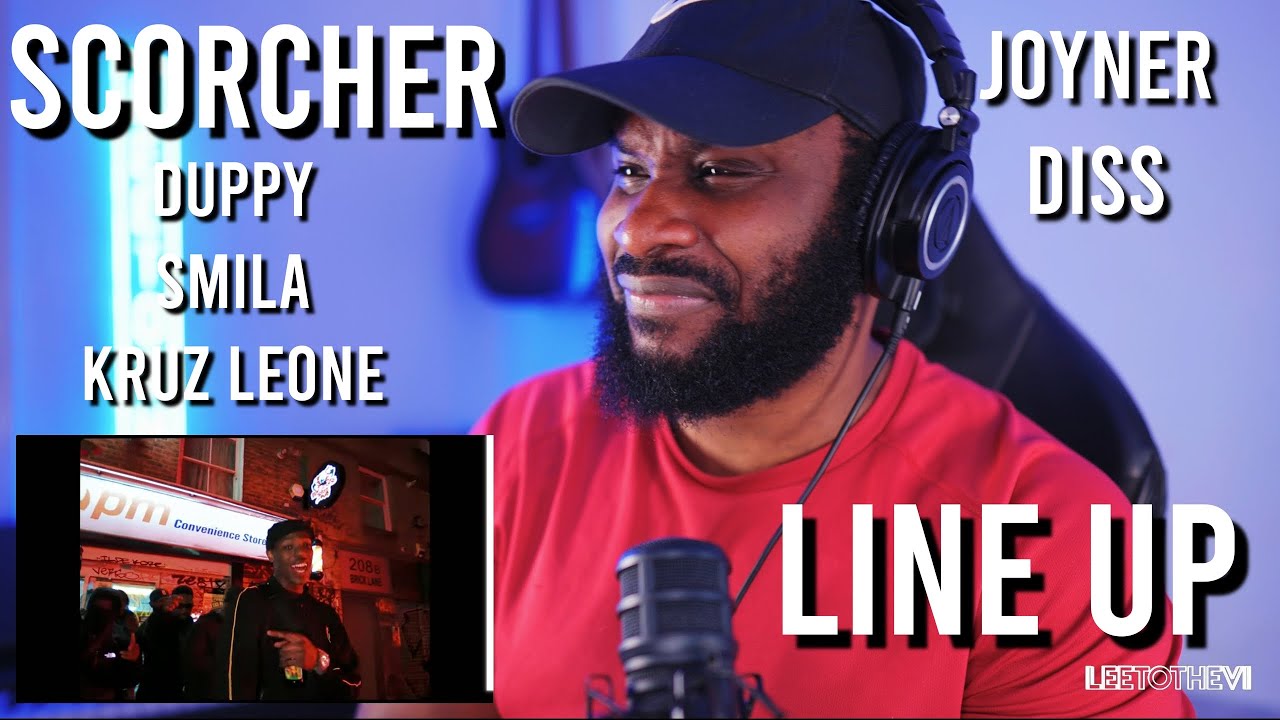 Scorcher X Duppy X Smila X Kruz Leone - LINE UP (JOYNER & DEM MAN DISS) [Reaction] | LeeToTheVI