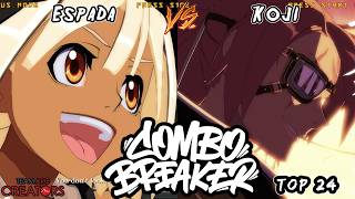 Combo Breaker 2026 Espada VS. Koji Guilty Gear Xrd Rev 2 Top 24