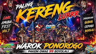 Warok Ponorogo Pakem Owae 99 | Amuba Fest Vol. 1 Banjarsari Gubug Cepogo Boyolali