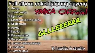 Fulll Album Cokek Jaipong Gayeng,GLLEER 1jam tanpa iklan , ,