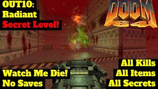 Doom 64 CE | Watch Me Die!, 100% | OUT10: Radiant (Secret Level)