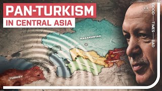 Pan-Turkism Fuels Turkey's Ambitions in Central Asia
