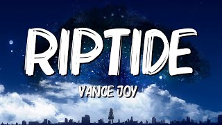 Video thumbnail of "Riptide - Vance Joy (Lyrics) || Henry Moodie , Charlie Puth... (MixLyrics)"