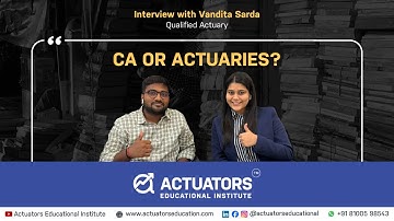 Interview with Vandita Sarda - CA or Actuaries? (7/11)#actuary #interview