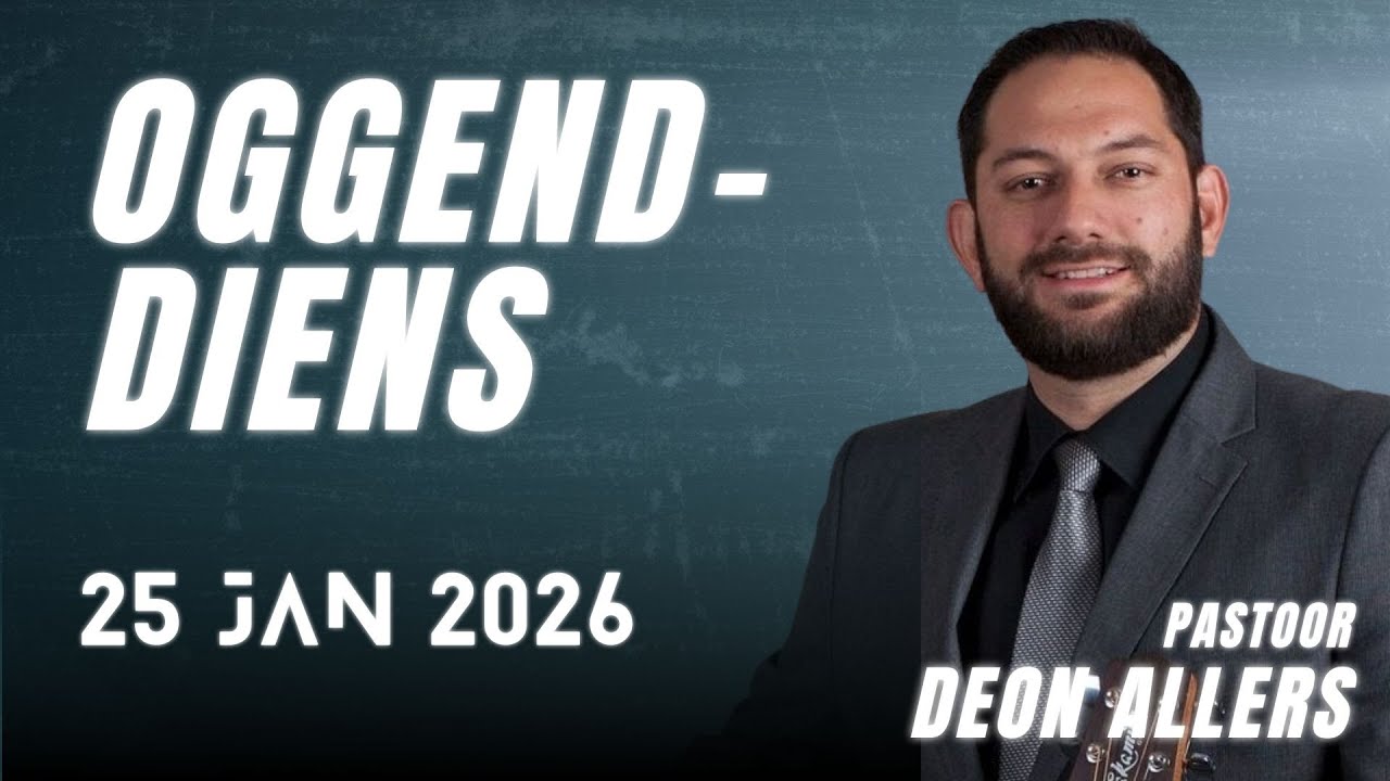 25 Januarie 2026 || Pastoor Deon Allers || BrandPunt Gemeente