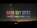 How to find a great Dark Sky Site (USA)