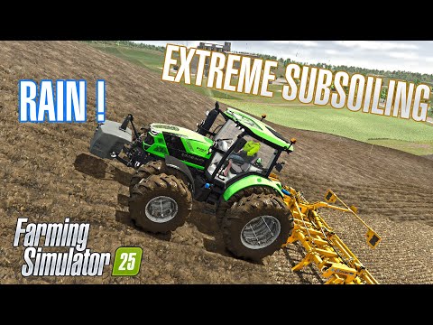FS25: EXTREME SUBSOILING UP HILL !