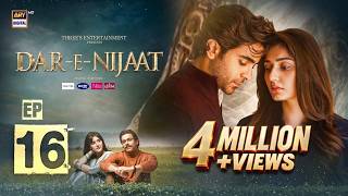 Dar-e-Nijaat Episode 16 | 25 SEP 2026 | Sheheryar Munawar | Dur-e-Fishan | ENG SUB | ARY Digital
