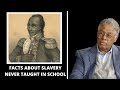 Facts about slavery never mentioned in school | Thomas Sowell