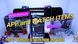 App and Watch Items - Part 2 - Transfer Between Phone and Watch