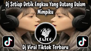Download Lagu DJ SETIAP DETIK ENGKAU YANG DATANG DALAM MIMPIKU / DJ SETIAP DETIK VIRAL TIKTOK TERBARU 2025 MP3