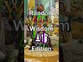 Random Wilds Wisdom: Lance