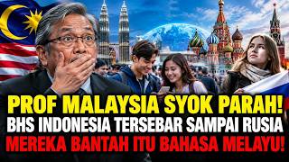 PROF MALAYSIA SYOK PARAH! BHS INDONESIA TERSEBAR SAMPAI RUSIA, MEREKA BANTAH ITU BAHASA MELAYU! screenshot 3