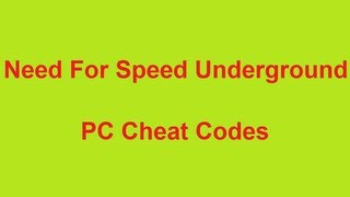 Need For Speed Underground Cheat Codes PC
