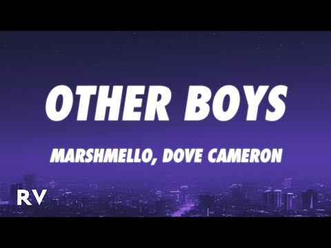 Marshmello Dove Cameron Other Boys Lyrics 