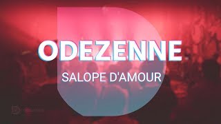 Odezenne - Salope d'amour (Live)