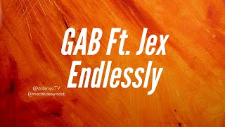 GAB Ft. Jex - Endlessly #housemusic #edm #housemusic2020 #housenation #edm2020