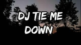 DJ TIE ME DOWN JEDAG JEDUG REMIX BY SWIN FVNKY