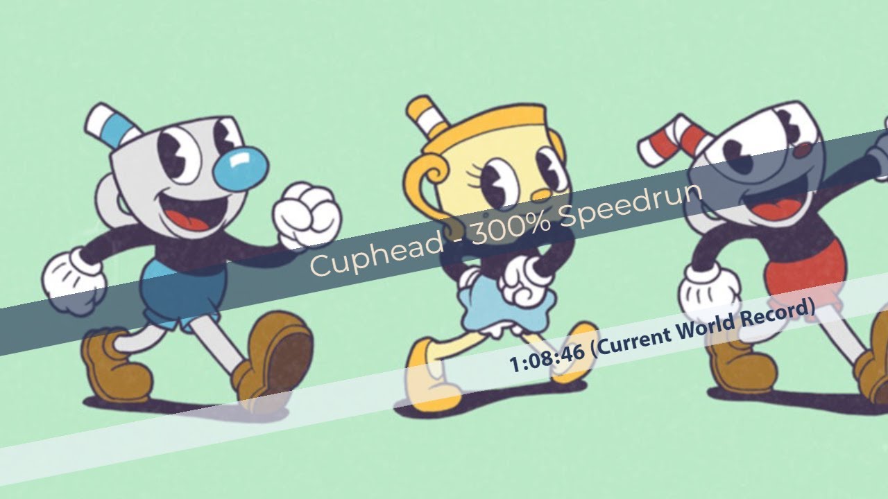 Cuphead - Speedrun