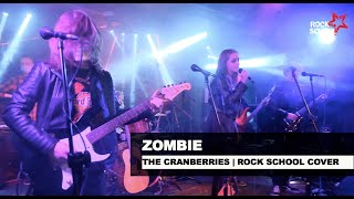 Zombie (The Cranberries cover) | Rock School