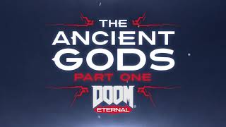 Doom Eternal The Ancient Gods, Part One Official Trailer Gamescom 2020
