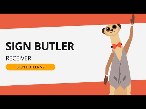 SIGN Butler V2 - Receiver