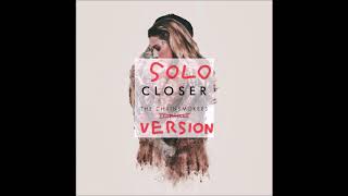 The Chainsmokers - Closer (Solo Version)