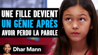 Une Fille Devient UN GÉNIE APRÈS Avoir Perdu La Parole | Dhar Mann Studios