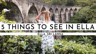 ELLA, SRI LANKA · 9 ARCHES BRIDGE, RAWANA FALLS &amp; DEMODARA LOOP | TRAVEL VLOG #62