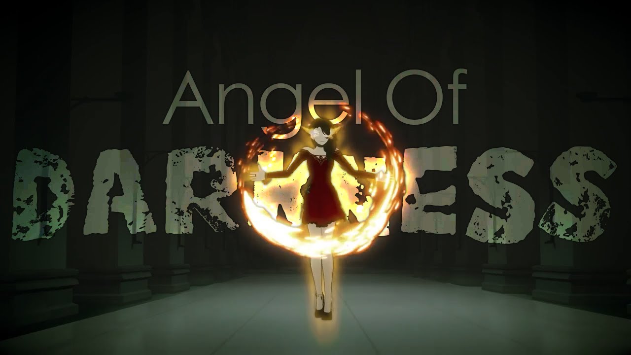 [RWBY AMV] {The Fall of Beacon} ~ Angel of Darkness