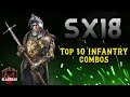 Sx18 free to play and paid top 10 infantry combos  rise of castles ice and fire