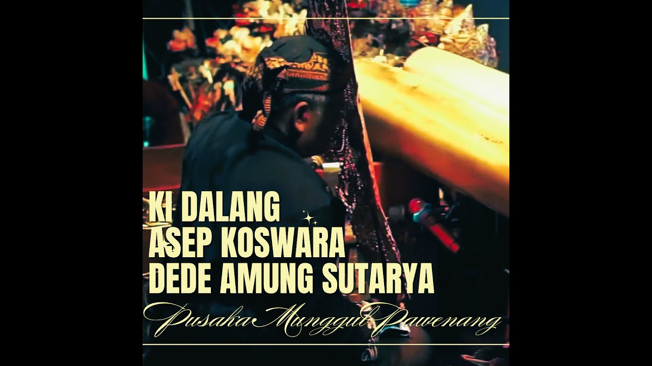 Lakon : Korawa Kacidra, Ki Dalang Asep Koswara Dede Amung Sutarya
