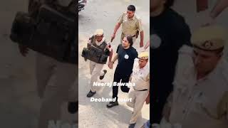 Neeraj Bawana Deoband Court Peshi