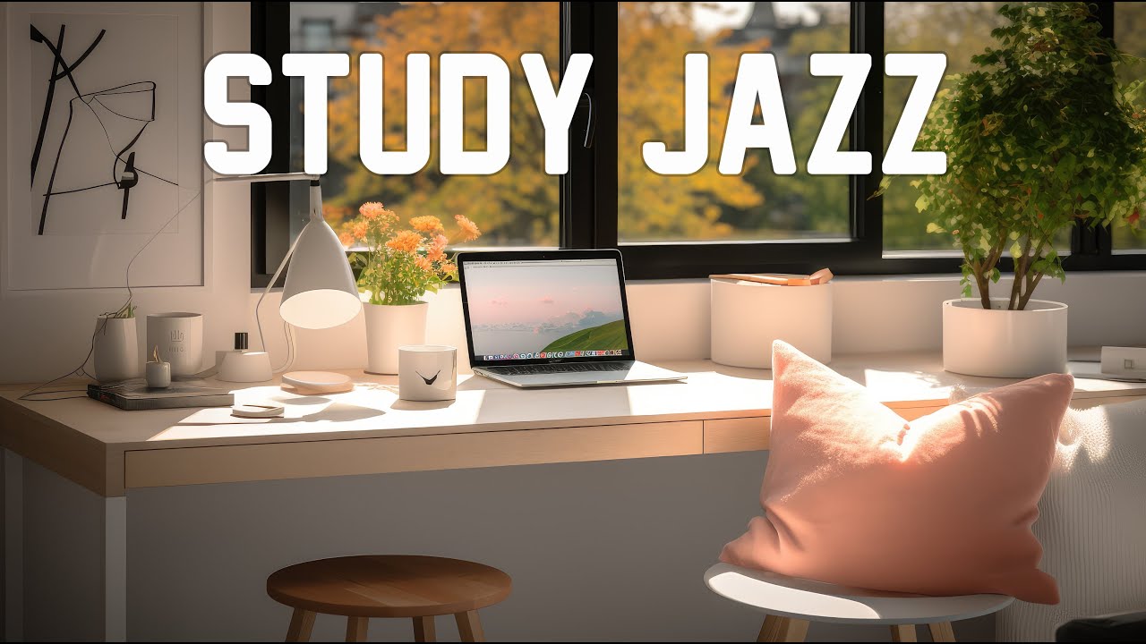 Study & Jazz | Morning August Ambience with Positive Jazz Instrumental for Work, Study, Focus