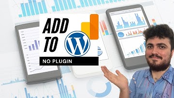 How To Set Up Google Analytics on WordPress - NO PLUGIN