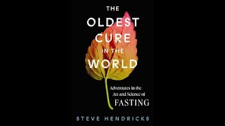BodCast Episode 147: Fasting - The Oldest Cure in the World with Steve Hendricks