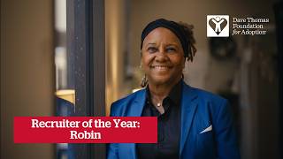 2026 Wendy's Wonderful Kids Recruiter of the Year: Robin (AL) | Dave Thomas Foundation for Adoption