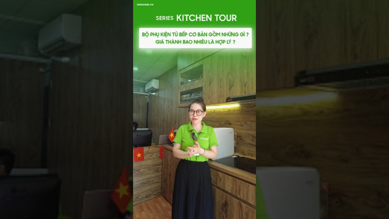 🎥 Series KITCHEN TOUR 1 - Bộ phụ kiện tủ bếp gồm những gì và giá thành bao nhiêu là hợp lý ? — Video review, click xem trên YouTube