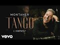 Ricardo Montaner - Caminito