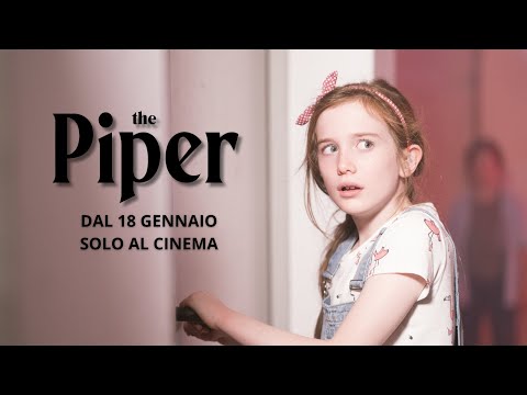 The Piper | Rating 14+ | Trailer 65'' | Vertice 360 Italia